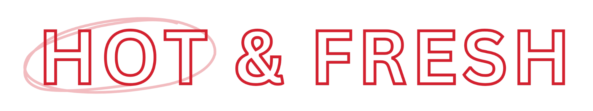 red hot and fresh title with white border